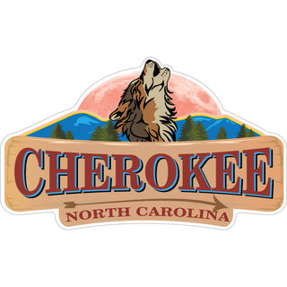 Cherokee  North Carolina   Wolf Howling Moon Wood Sign Sticker