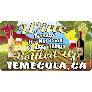 OK4 Temecula Not Good Bottled Up Sticker