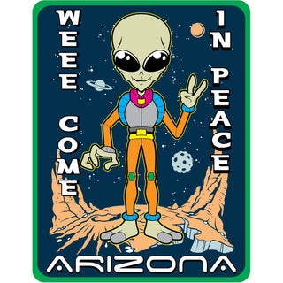 Arizona   We Come In Peace Sticker