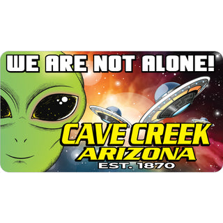 Cave Creek  Arizona est. 1870   Not Alone Alien Sticker