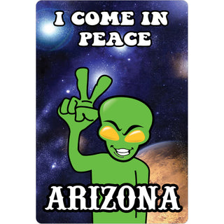 Arizona I COME IN PEACE Sticker