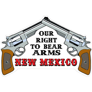 New Mexico   Our Right To Bear Arms Pistols Sticker
