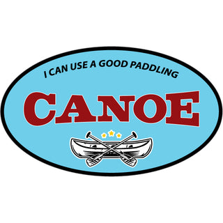 Canoe Oval I Could Use a Good Paddling Sticker
