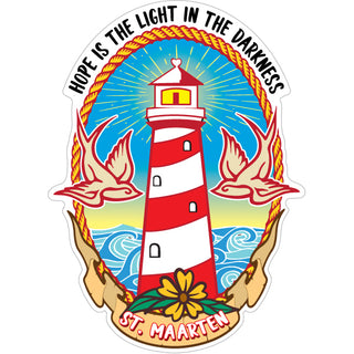 ST MAARTEN HOPE IS THE LIGHT HOUSE Sticker