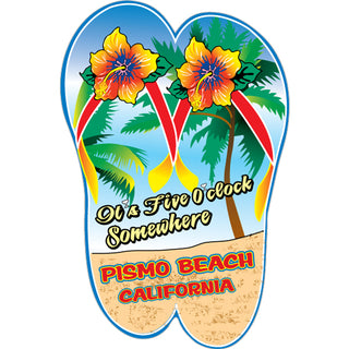 Pismo Beach  California   Five O''clock Somewhere Flip Flops Sticker