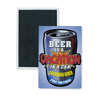 Colorado River Beer Is A Vacation In A Can Rectangle Badge Magnet