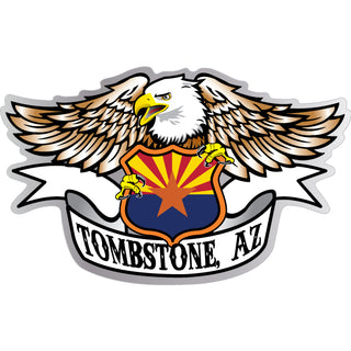 Tombstone  AZ Eagle Holding Shield Arizona Flag Sticker