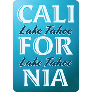 OK4 Lake Tahoe CALI FOR NIA Sticker