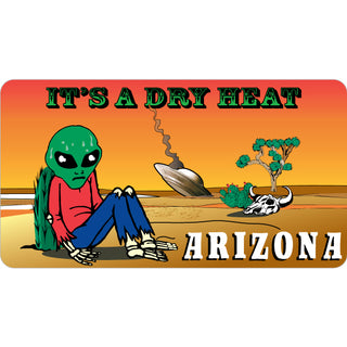 Arizona   It''s A Dry Heat Alien Sticker