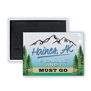 Haines  AK Mountains Are Calling and I Must Go (00293) Rectangle Badge Magnet