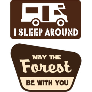 Novelty   I Sleep Around and May The Forest Be With You Sticker
