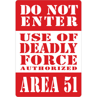 Area 51   Do Not Enter Sticker
