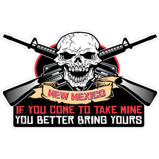 New Mexico   Take Mine Bring Yours Sticker