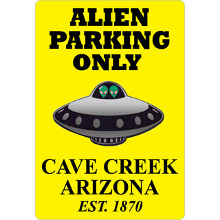 Cave Creek  Arizona est. 1870   Alien Parking Only Sticker
