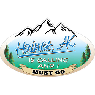 Haines is calling and i must go Sticker