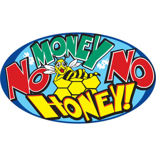 OK4 No Money No Honey Sticker