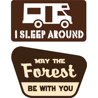 Novelty   I Sleep Around and May The Forest Be With You Sticker