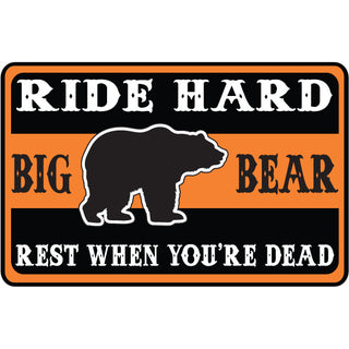 Big Bear Ride Hard Sticker