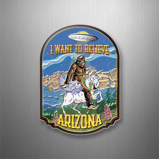 ARIZONA BIG FOOT UNICORN I WANT TO BELIEVE 3D Magnet