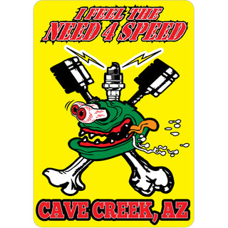 Cave Creek  AZ   Feel The Need 4 Speed Sticker