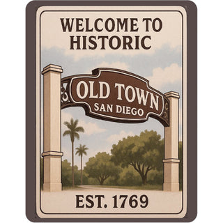 Welcome To Historic   Old Town San Diego Sign Sticker