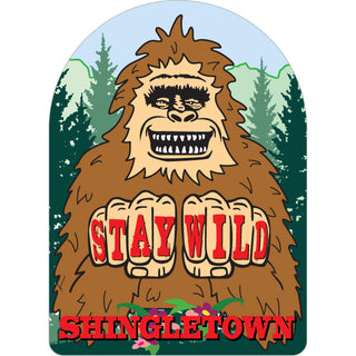 Shingletown   Big Foot Stay Wild Sticker