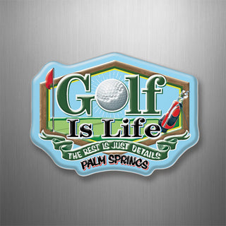 Palm Springs   Golf is Life 3D Magnet