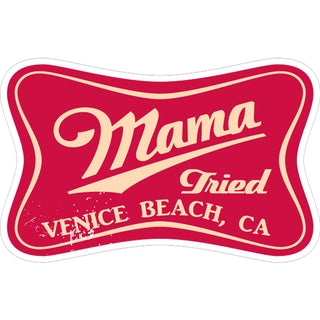 Venice Beach  CA   Mama Tried Squeezed Rectangle Shape Sticker