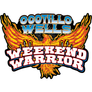 Ocotillo Wells   Fiery Phoenix Weekend Warrior Sticker