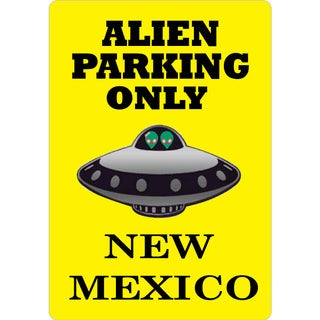 New Mexico   Alien Parking Only Sticker