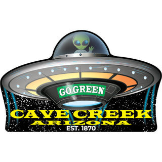 Cave Creek  Arizona est. 1870   Go Green Flying Saucer Sticker