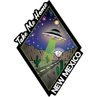 New Mexico   Take Me Home Flying Saucer Sticker