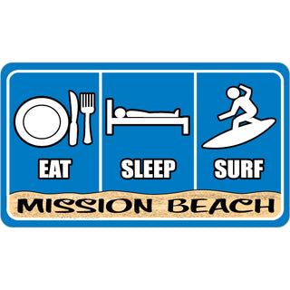 OK4 Mission Beach  CA Eat Sleep Surf Sticker