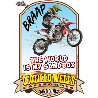 THE WORLD IS MY SANDSBOX OCOTILLO WELLS Sticker