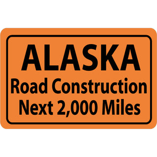 Alaska Road Construction Sticker