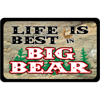 Big Bear Life is Best Rectangle (46982) Sticker