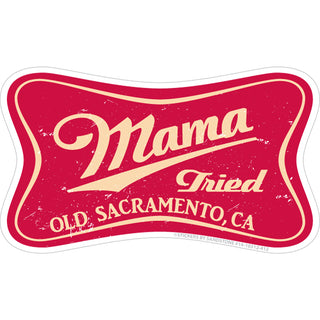 OLD SACRAMENTO Mama Tried Miller Logo Sticker