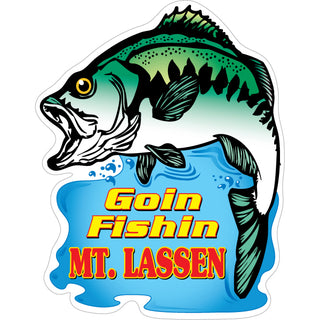 Mt. Lassen   Goin Fishin Bass Sticker