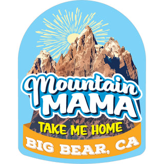 Big Bear  CA   Mountain Mama Sticker