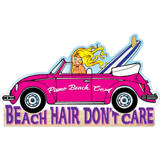Pismo Beach  Ca.   Beach Hair Dont Care Sticker