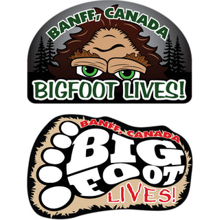Banff  Canada   Bigfoot Lives! and Bigfoot Lives Sticker