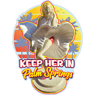 Palm Springs   Keep her in Palm Springs Sticker