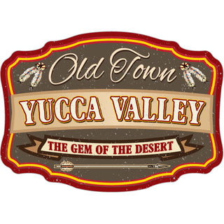 Yucca Valley CA Old Town Yucca Valley Gem of the Desert Sticker