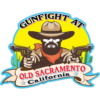 Old Sacramento  California Gunfighter with Banner Sticker