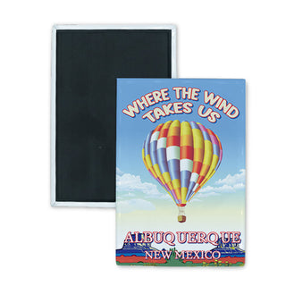 Albuquerque  New Mexico   Where The Wind Takes Us Hot Air Balloon Rectangle Badge Magnet
