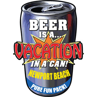 OK4 Newport Beach Beer is a Vacation in a Can (41821) Sticker