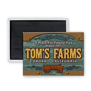 Toms Farms Corona California  Family Fun Plaque Rectangle Badge Magnet