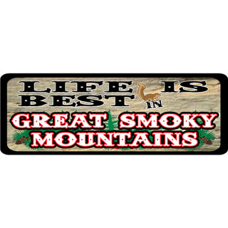 GREAT SMOKY MOUNTAINS LIFE IS BETTER Sticker