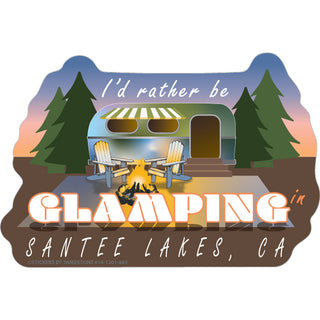 Santee Lakes  CA   I'd Rather Be Glamping Sticker