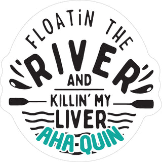 Floatin the river Sticker